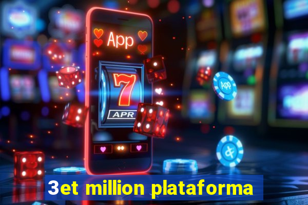 3et million plataforma